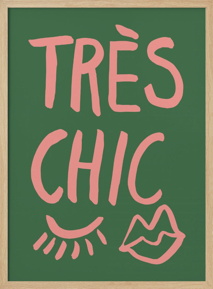 Très Chic Green | Poster