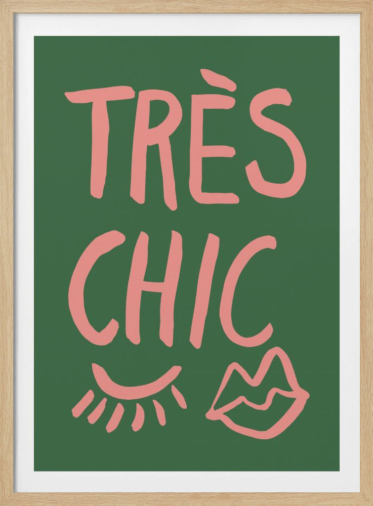 Très Chic Green | Poster