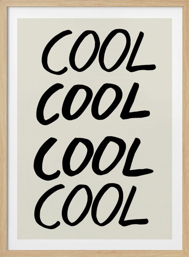 Cool Quote 01 | Poster