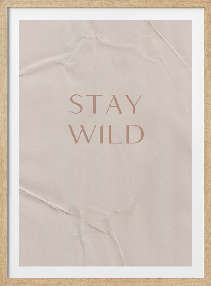 Stay Wild | Poster