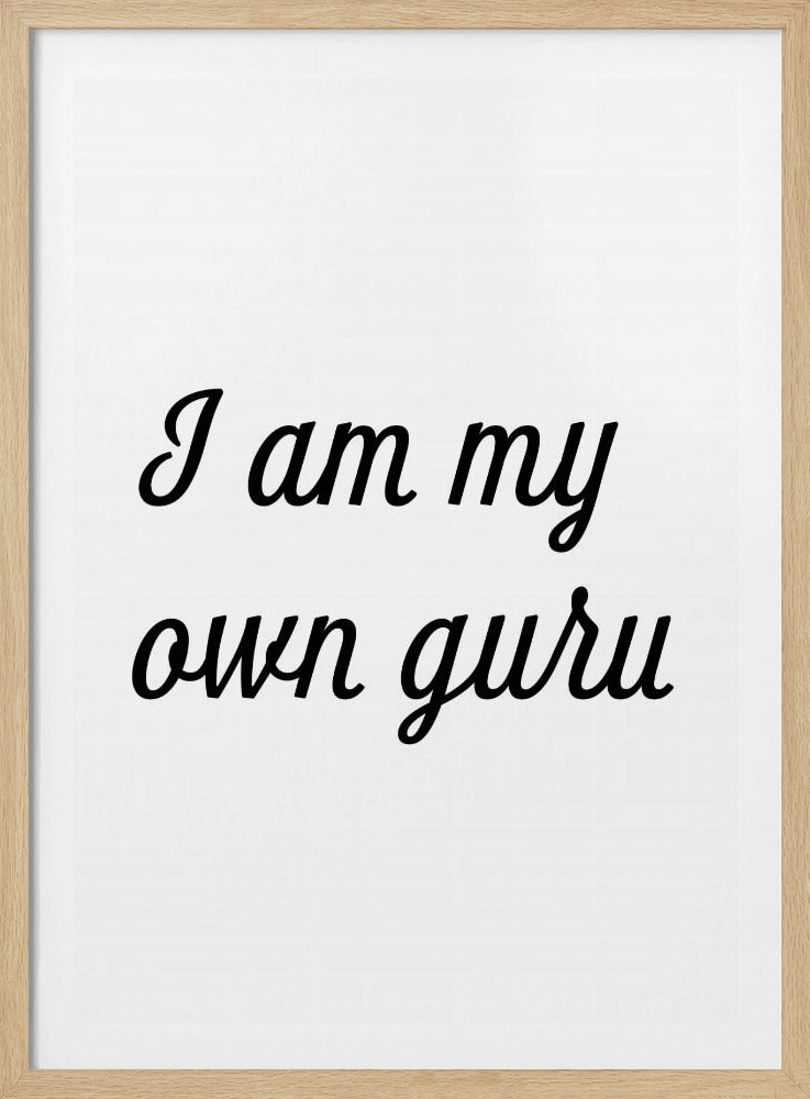 I am my own guru | Poster