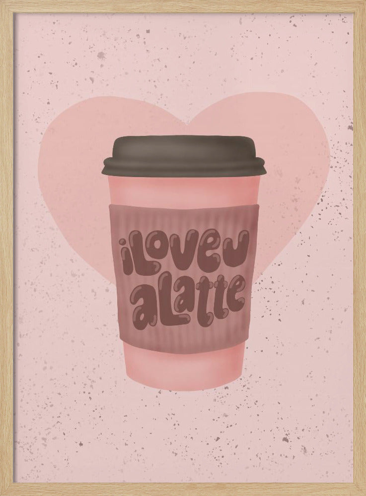 Love you a Latte | Poster