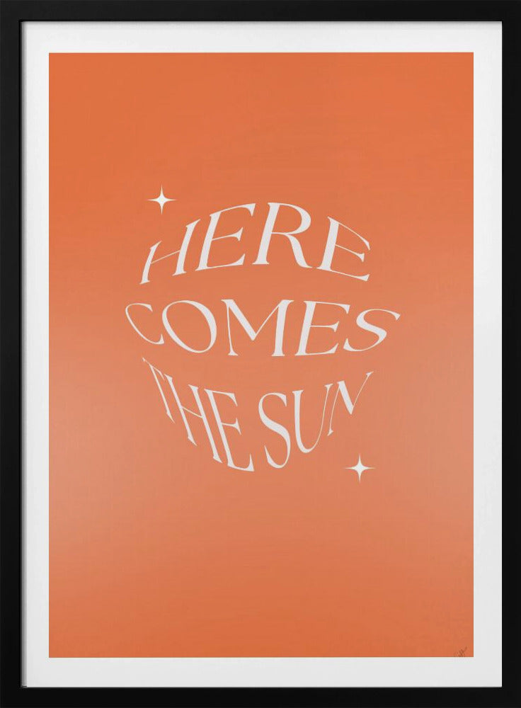 Here Comes The Suny | Poster