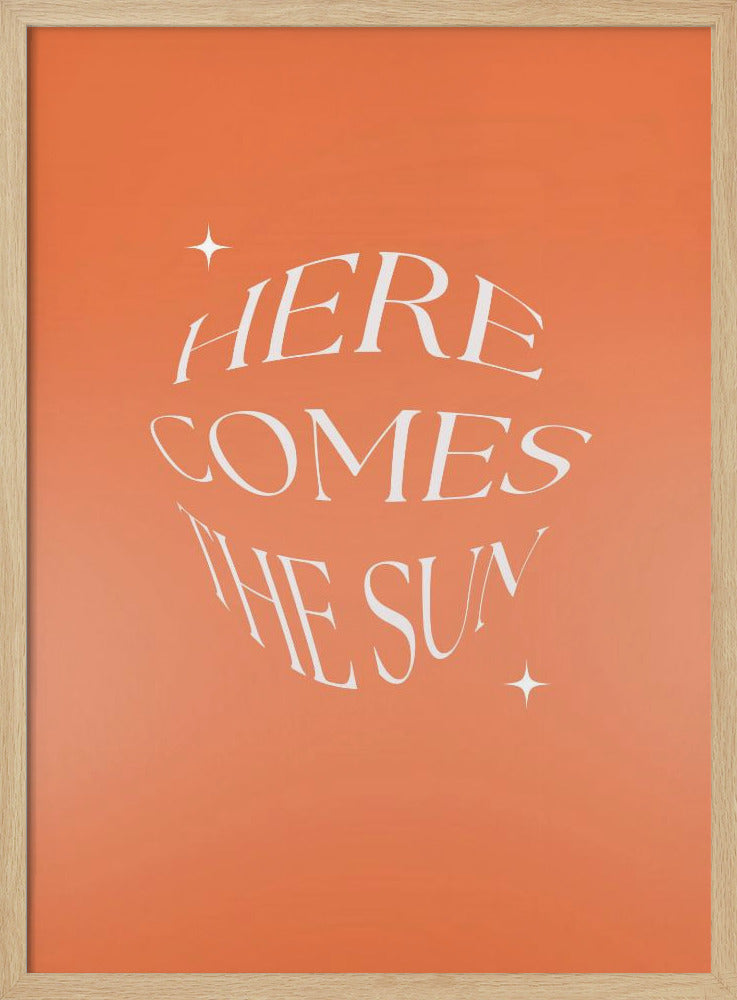 Here Comes The Suny | Poster