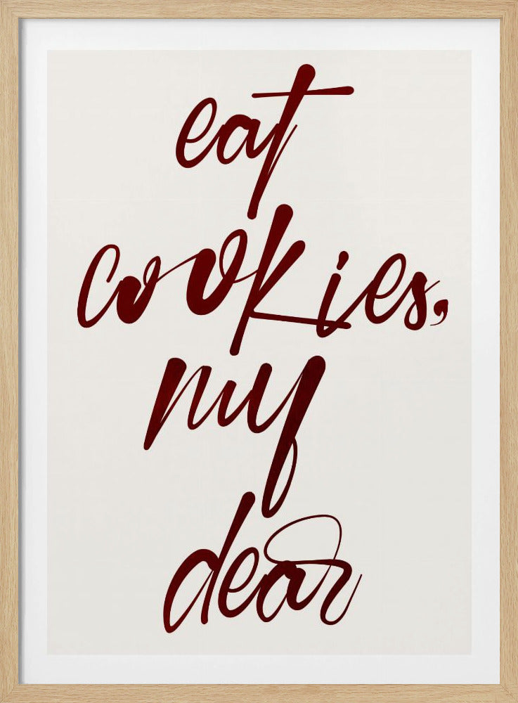 Eat Cookies, My Dear | Poster