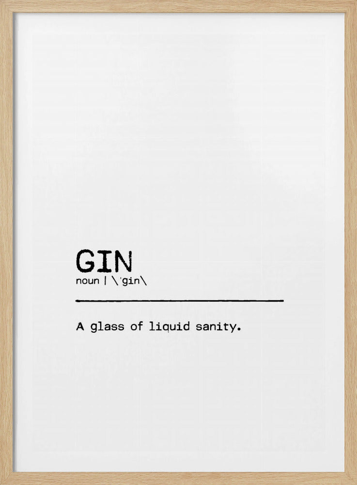 Quote Gin Sanity | Poster