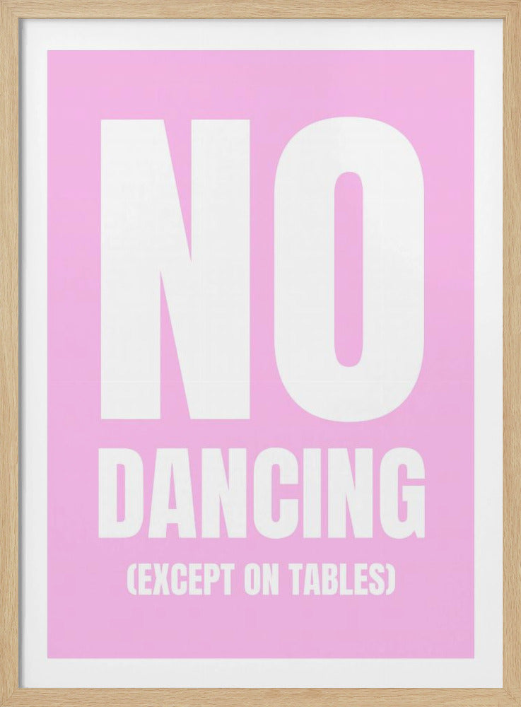 Only Dance on Tables | Poster