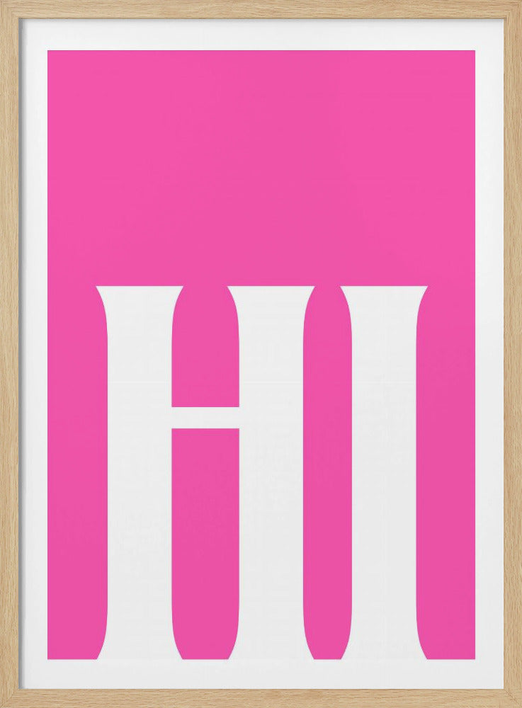 Bold Pink Greeting | Poster