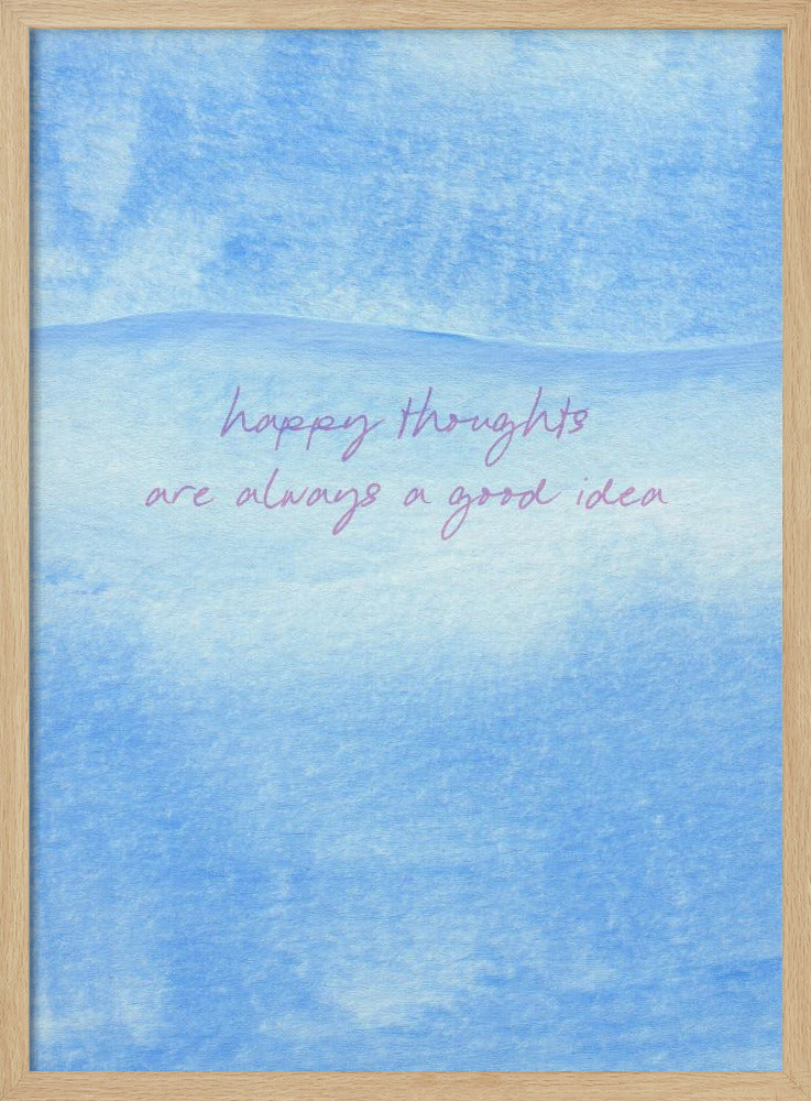 Positive Blue Vibes | Poster