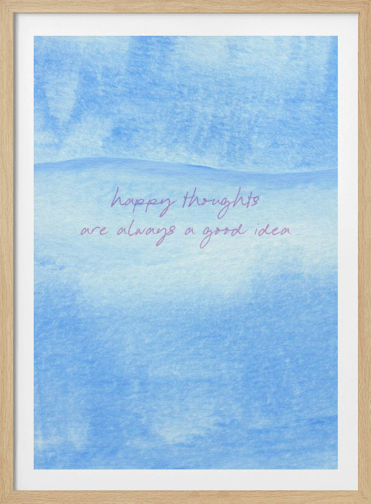 Positive Blue Vibes | Poster