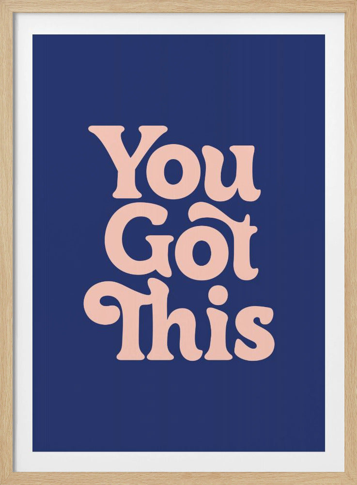 You Got This 293971 | Poster