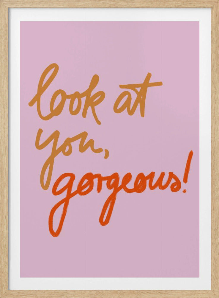 Look At You Gorgeous | Poster