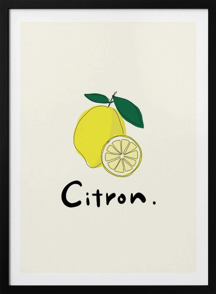 Modern French Fruits Collection "Lemon / Citron" | Poster