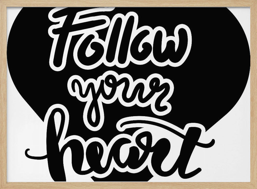 Follow Your Heart | Poster
