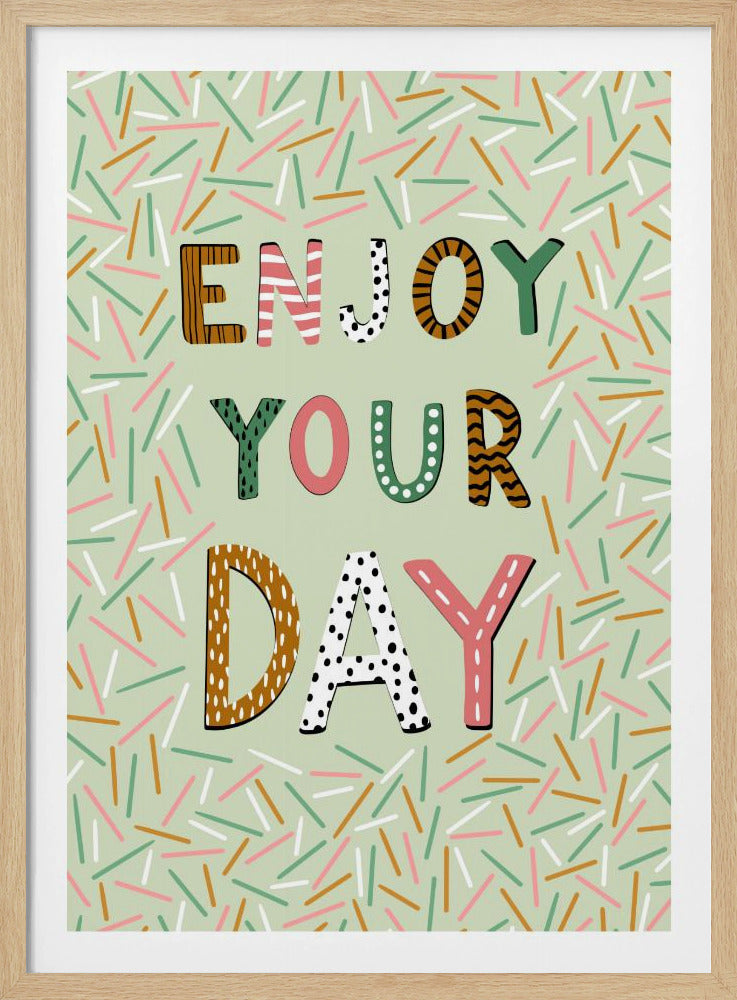 Enjoy your day | Poster