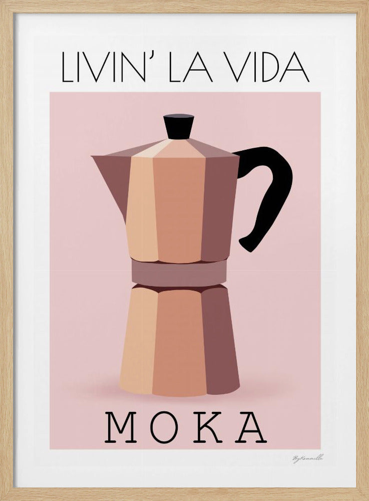 Livin' La Vida Moka | Poster
