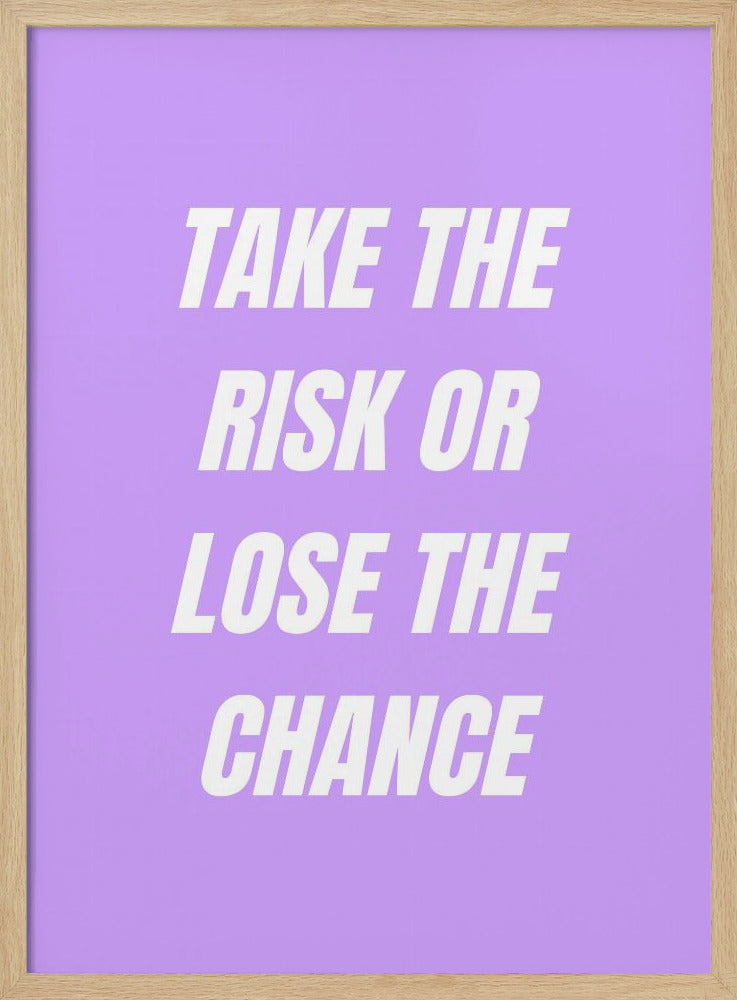 Take the Risk | Poster