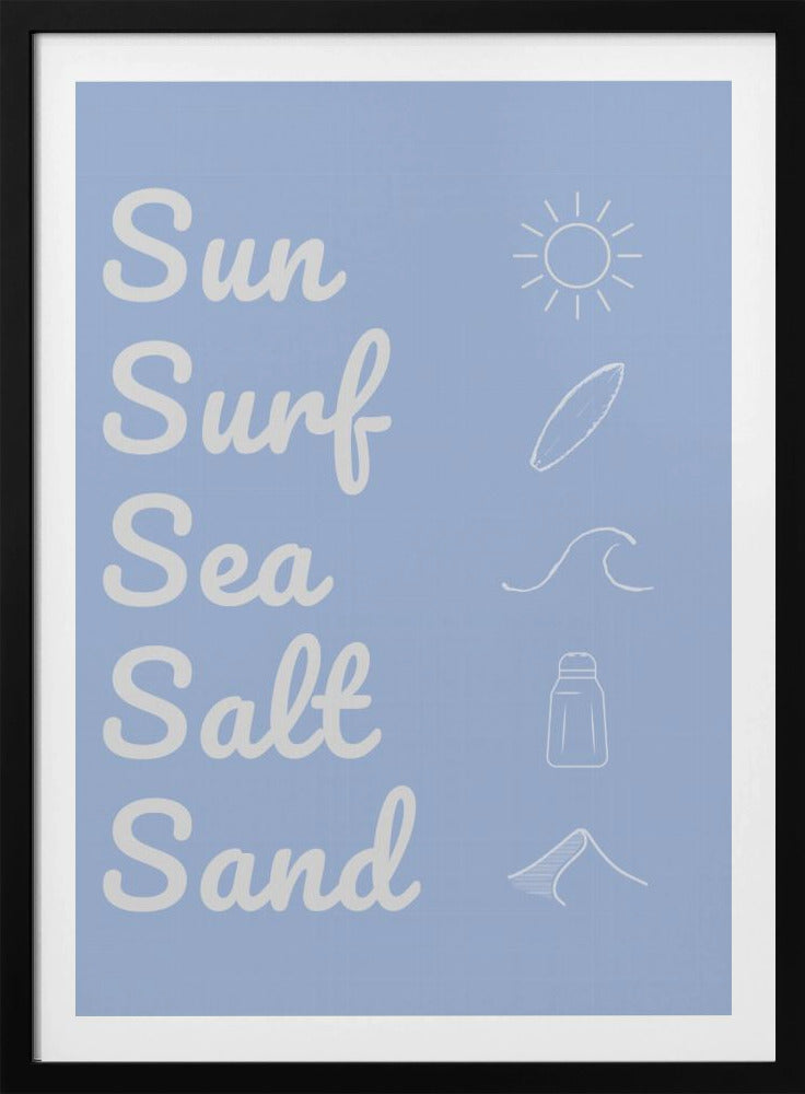 Sun Surf Sea Salt Sand Light Blue | Poster