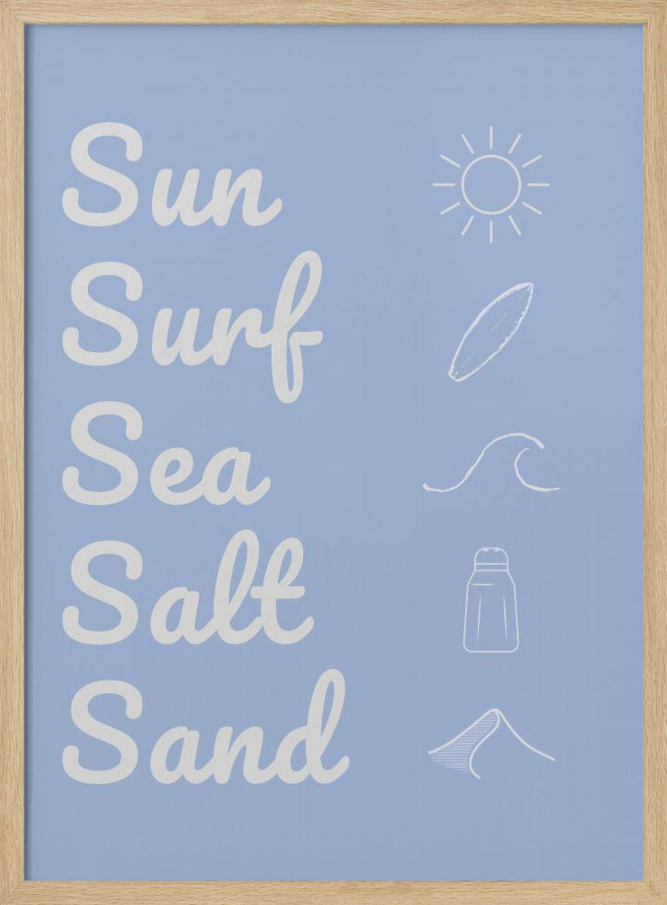 Sun Surf Sea Salt Sand Light Blue | Poster
