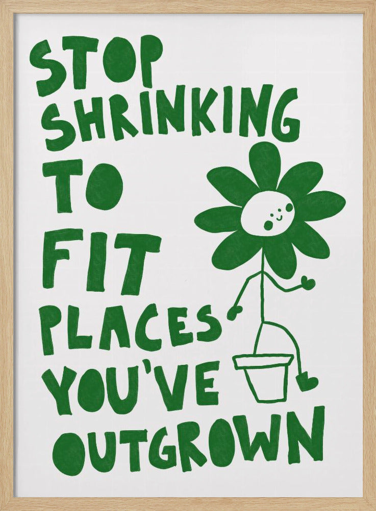 Stop Shrinking | Poster