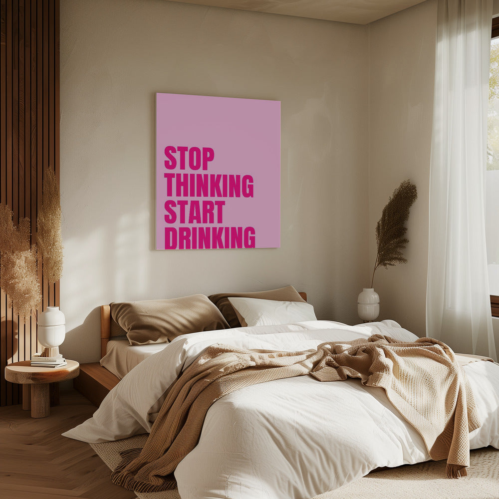 Drink Over Think | Canvas