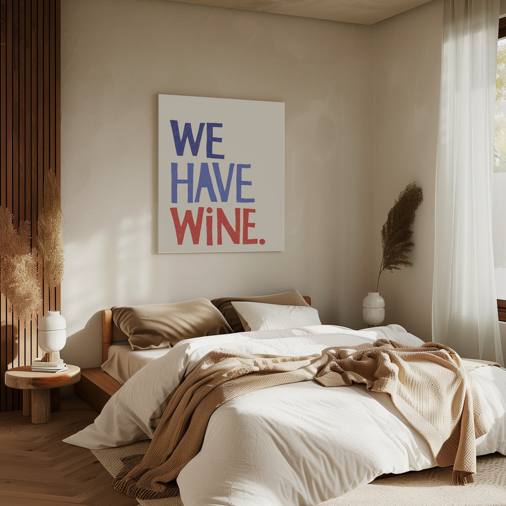 'We Have Wine' Typography Text | Canvas