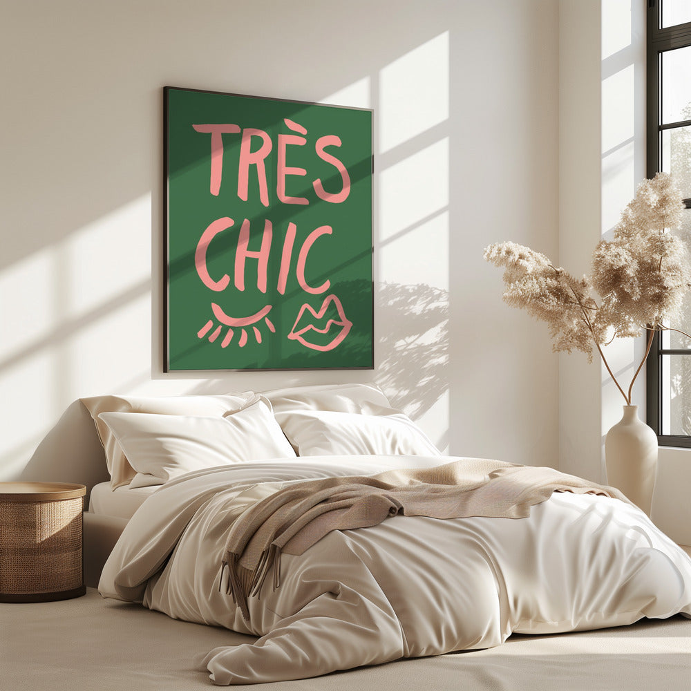 Très Chic Green | Poster