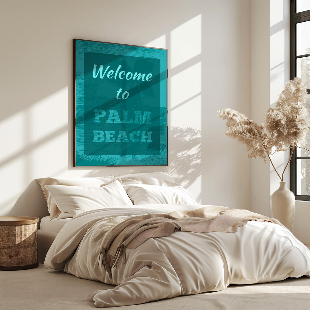 Welcome To Palm Beach | Poster