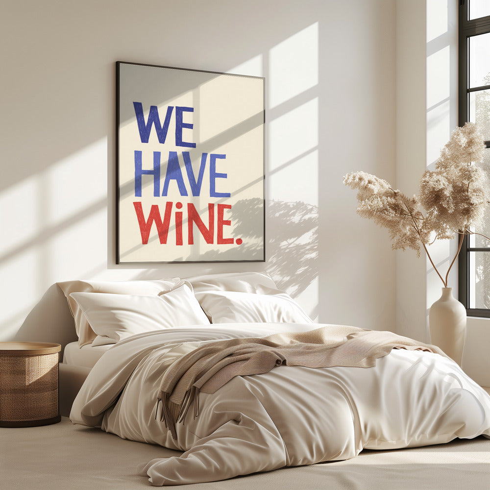 'We Have Wine' Typography Text | Poster