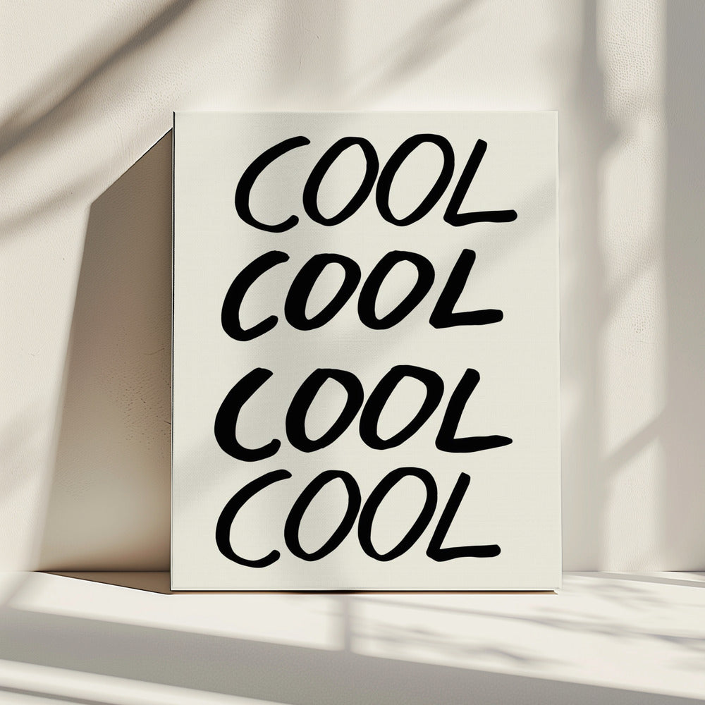 Cool Quote 01 | Canvas