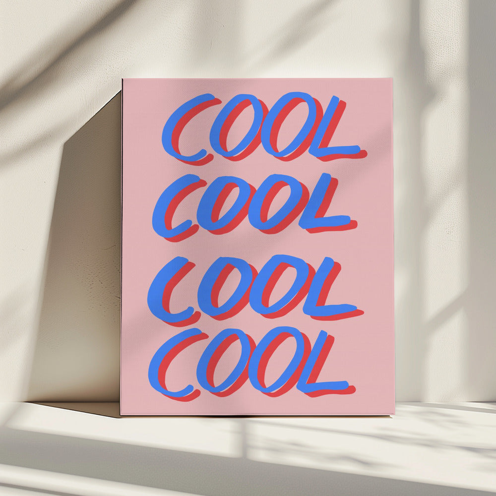 Cool Quote 02 | Canvas