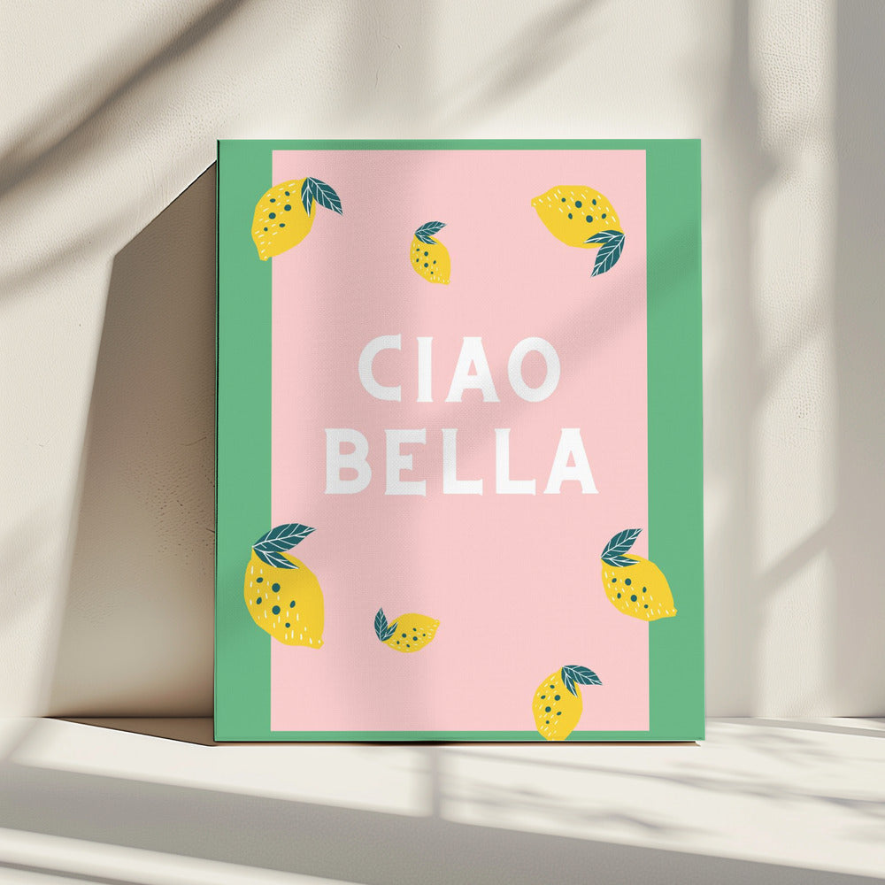 Ciao Bella | Canvas