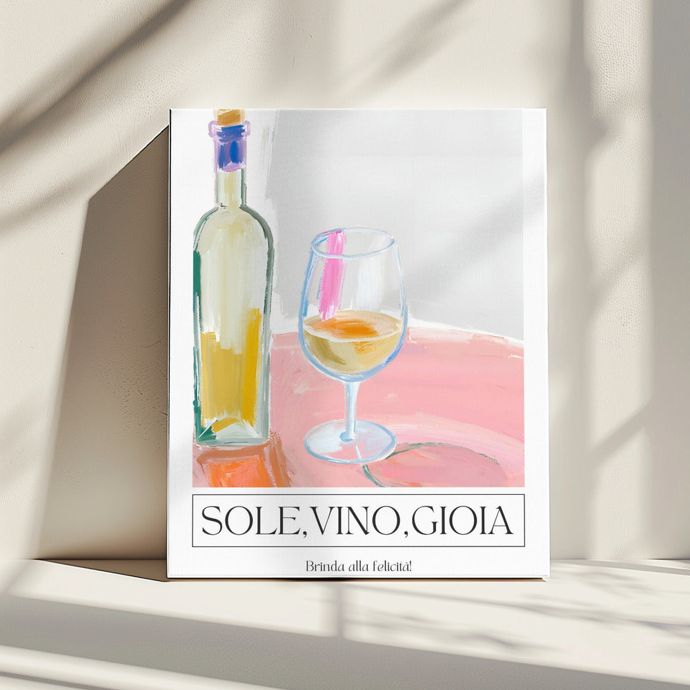 Sole, vino, gioia | Canvas