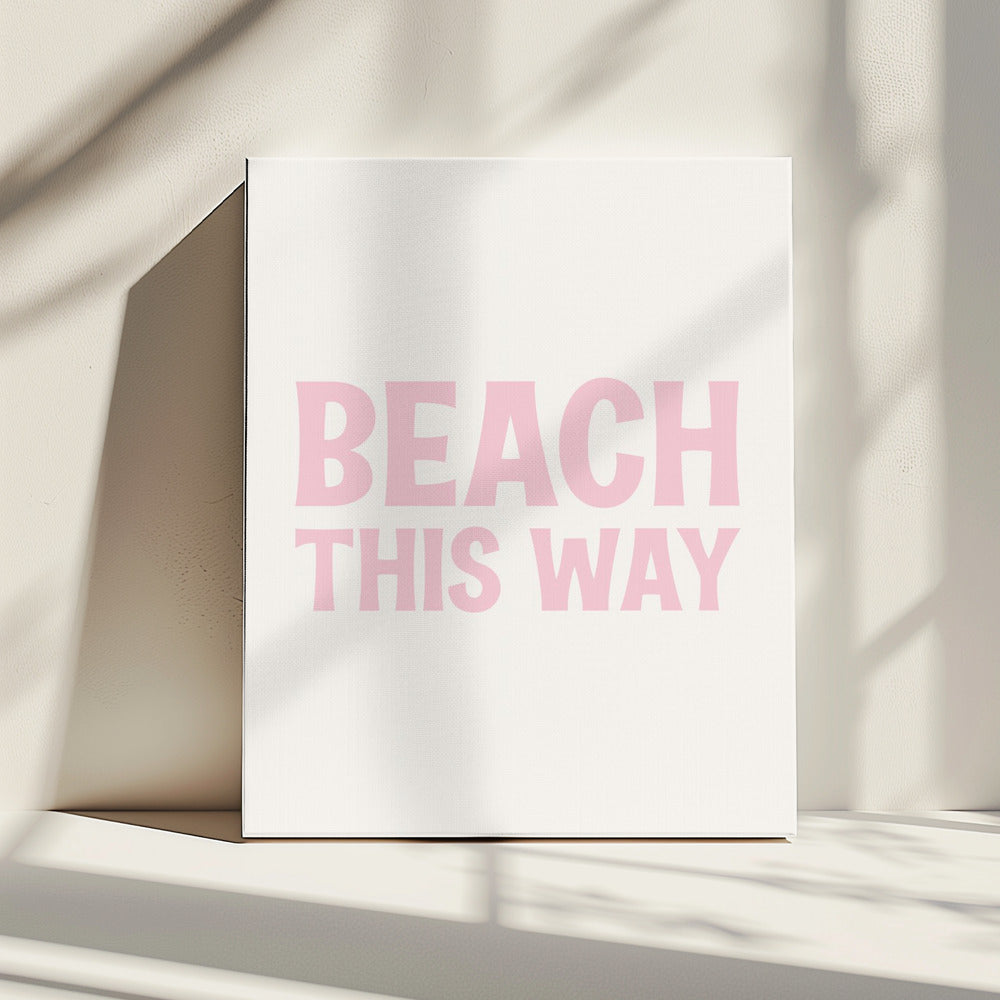 Beach This Way | Canvas