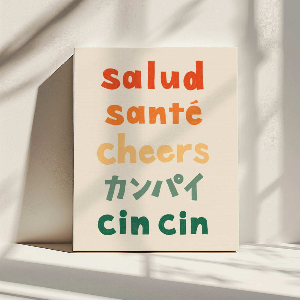 Cheers Typography - Salud Santé Cheers Kanpai Cin cin | Canvas