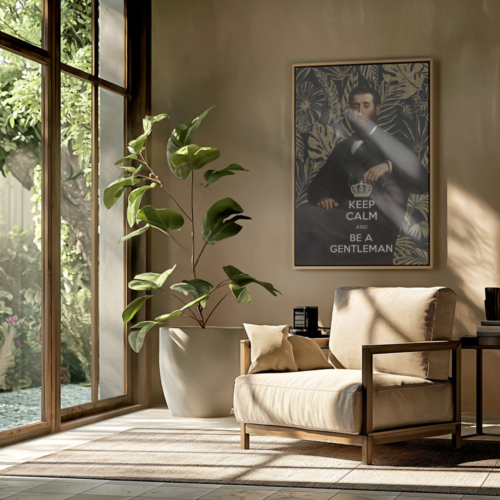 Keep Calm and Be a Gentleman | Poster