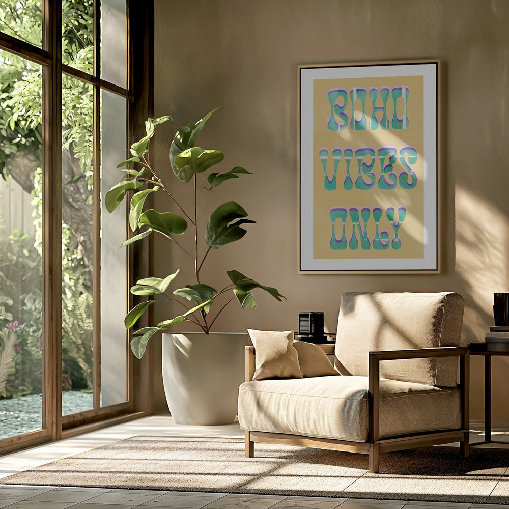 Boho Vibes Only | Poster