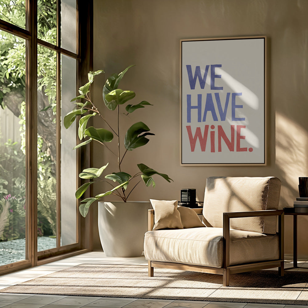 'We Have Wine' Typography Text | Poster