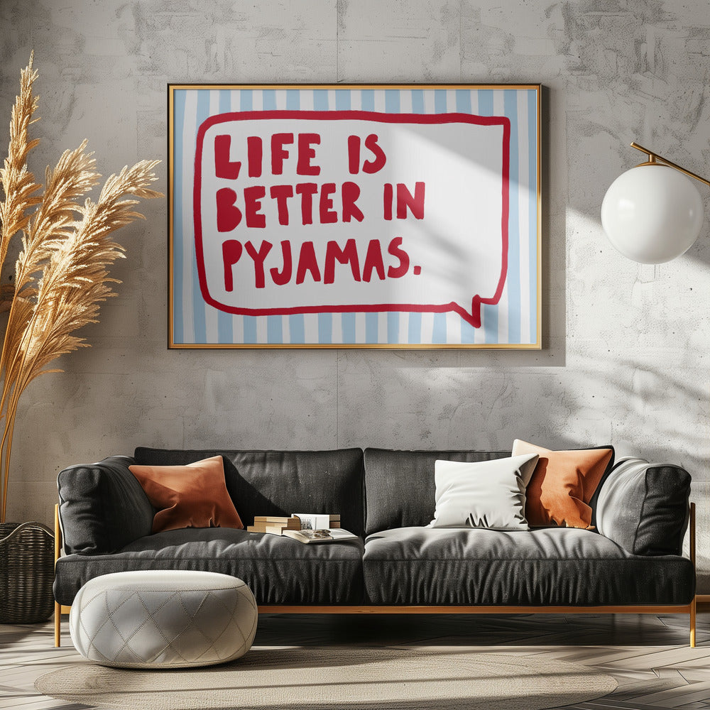 Cozy Pyjama Wisdom | Poster