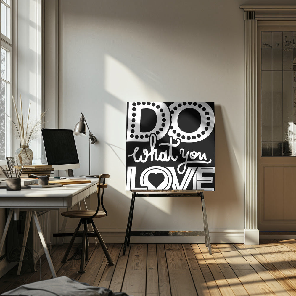 Do What You Love | Canvas