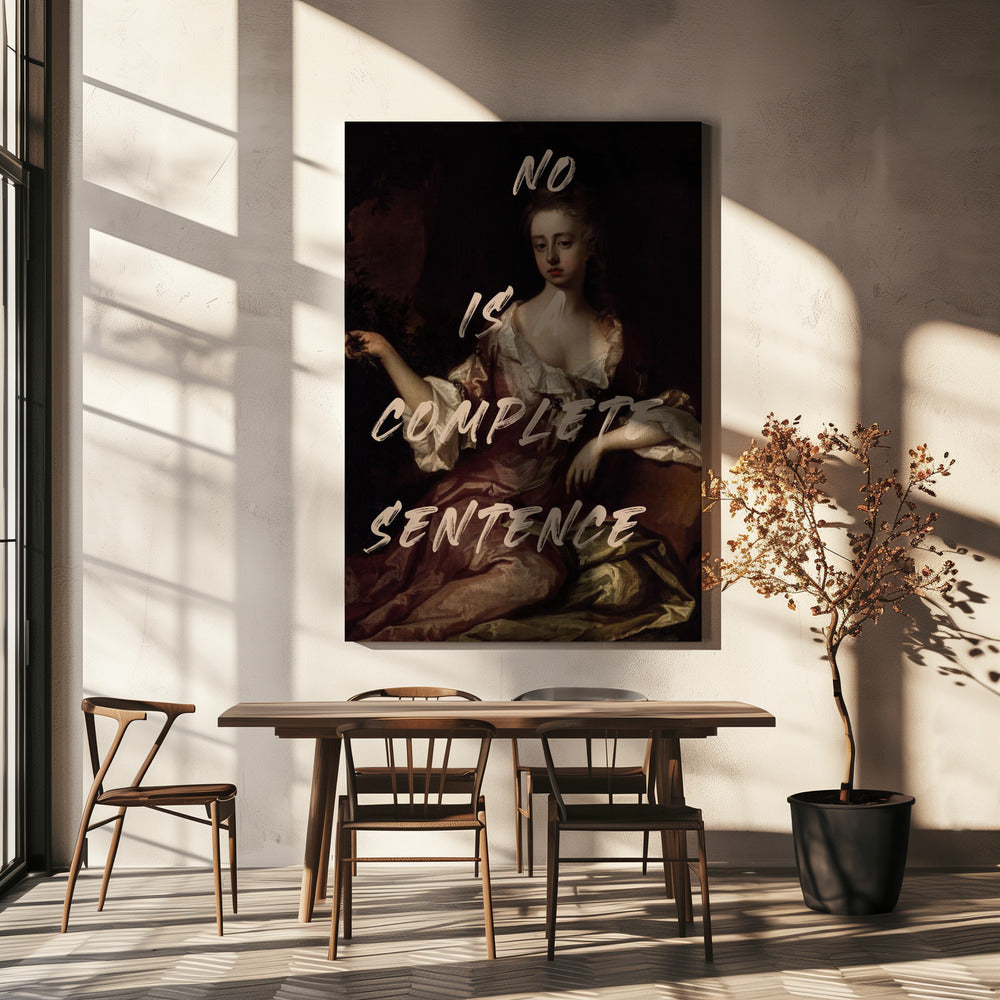 No Is Complete Sentence | Canvas