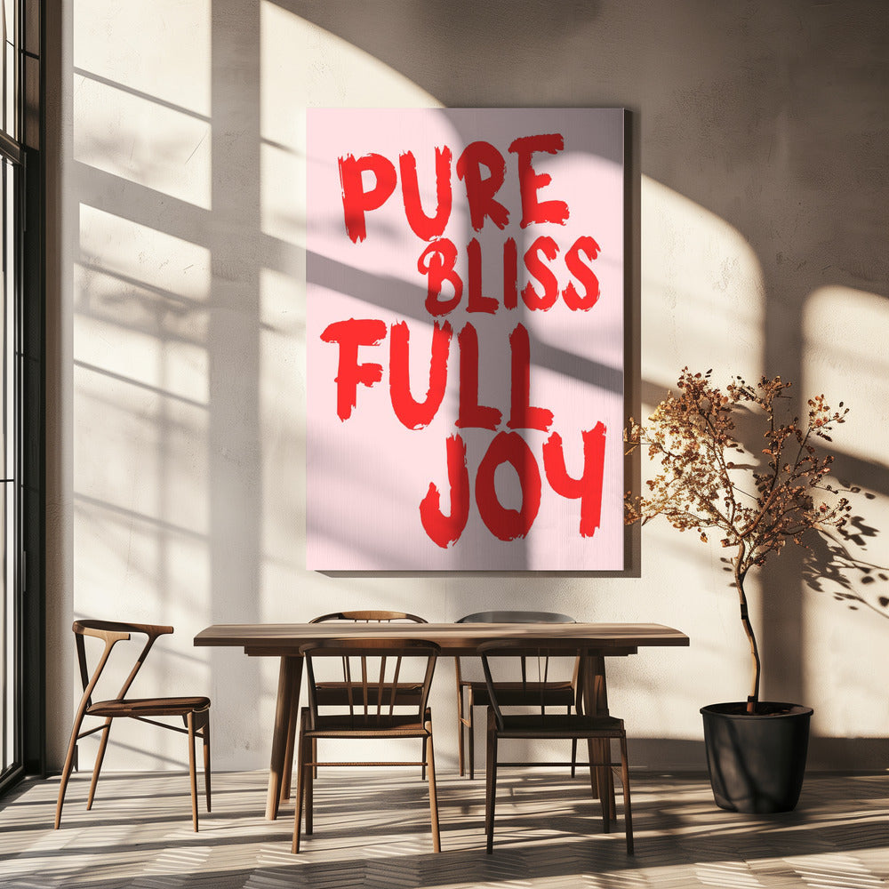 Pure bliss, full joy | Canvas