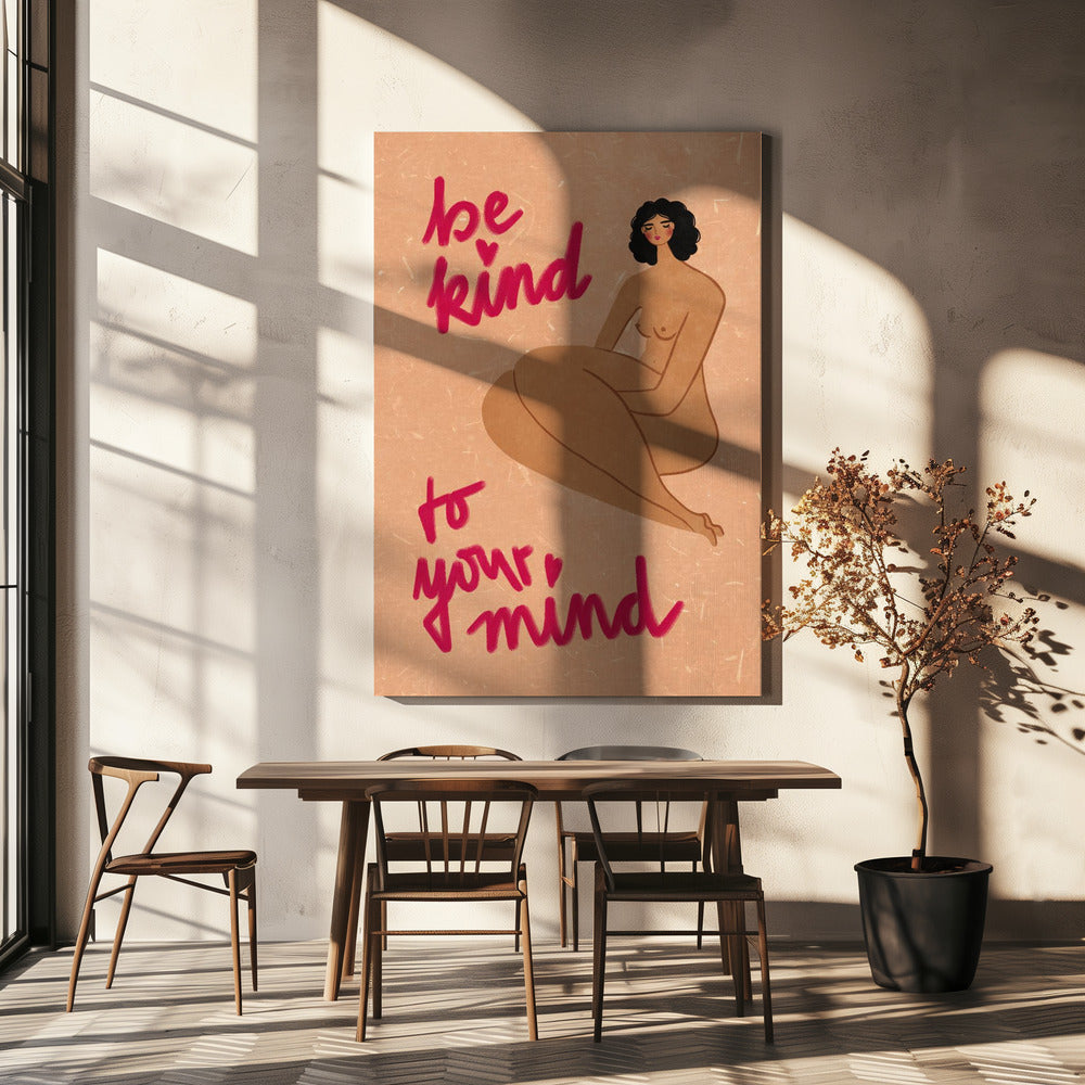 Be kind to your mind | Canvas