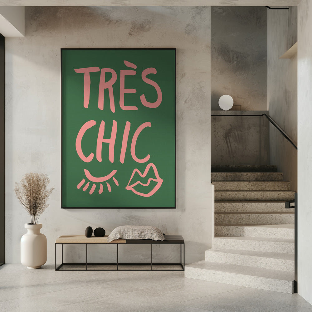 Très Chic Green | Poster