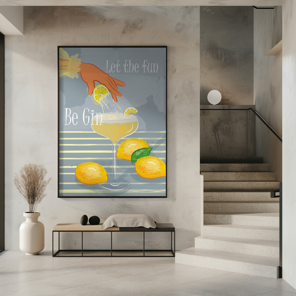 Let the Fun Be Gin | Poster