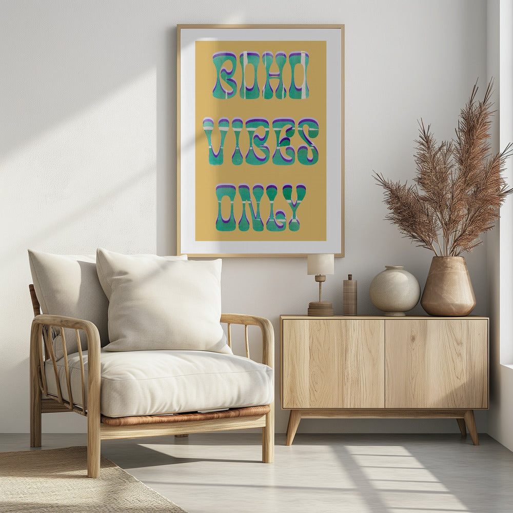 Boho Vibes Only | Poster