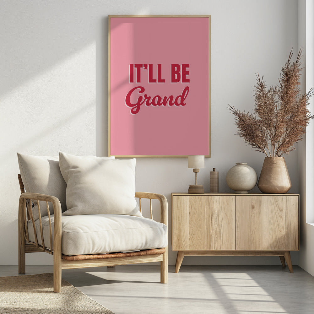 It'll Be Grand | Poster
