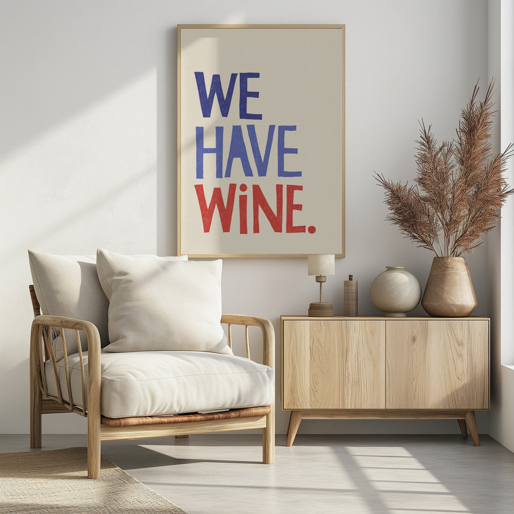 'We Have Wine' Typography Text | Poster