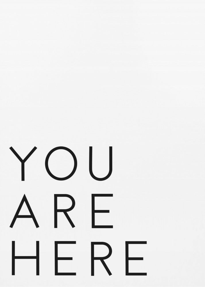 You Are Here | Canvas