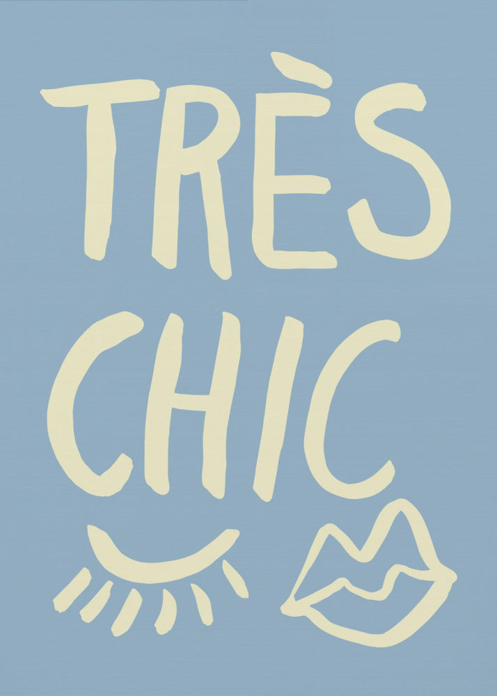 Très Chic Blue | Poster
